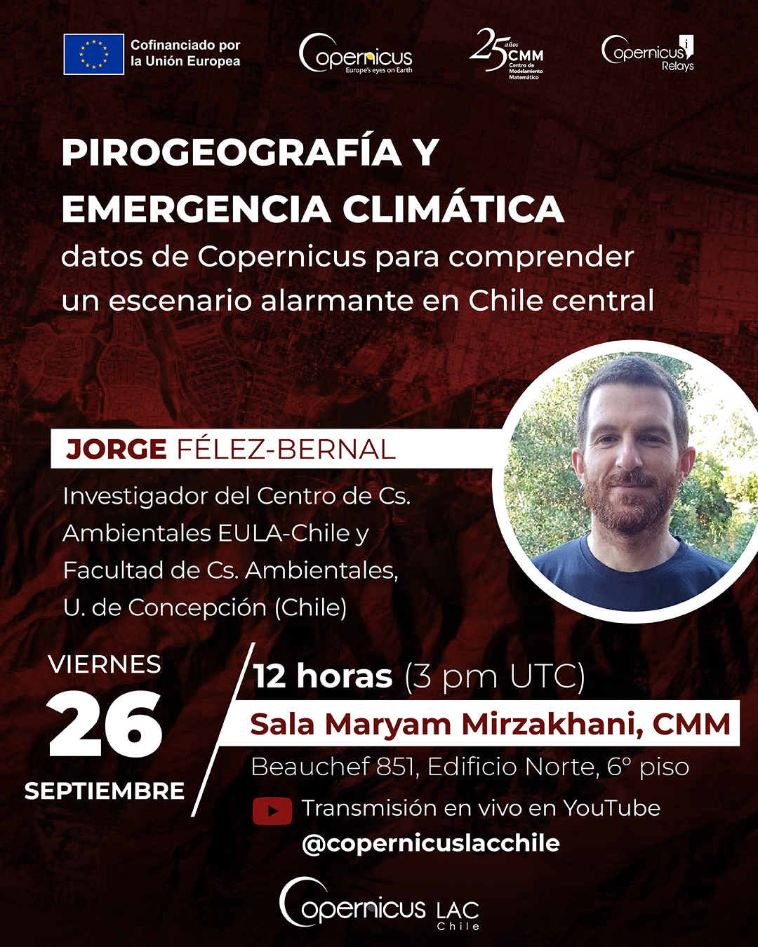 Seminário Copernicus: Pirogeografia e emergência climática: dados do Copernicus para compreender um cenário alarmante no centro do Chile