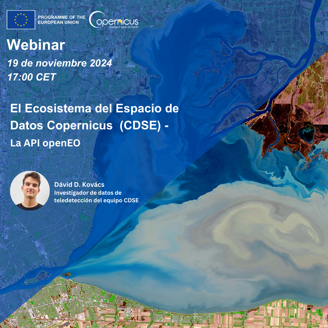 EU Space Webinar – El Ecosistema del Espacio de Datos Copernicus (CDSE)