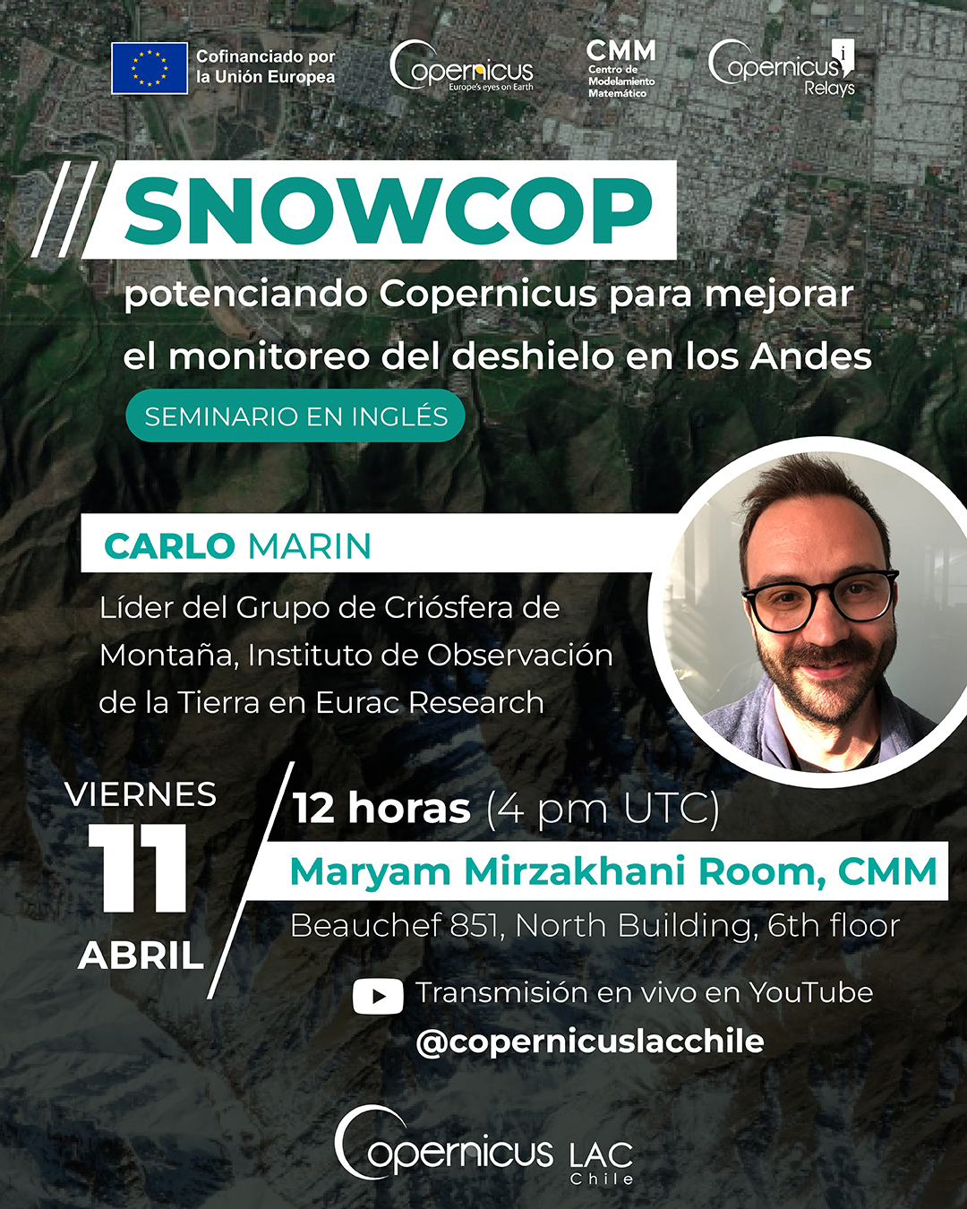 Seminario Copernicus: SNOWCOP: potenciando Copernicus para mejorar el monitoreo del deshielo en los Andes