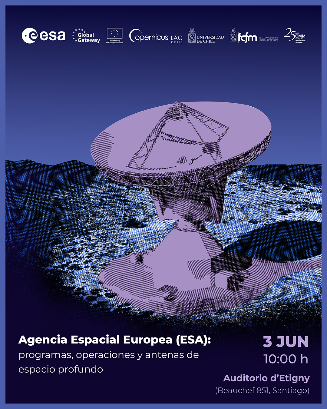 Charla “Agencia Espacial Europea (ESA): programas, operaciones y antenas de espacio profundo”